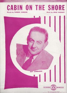 P1. Sheet music 'Cabin on the Shore' (m) Leslie Baguley, (w) Tommie Connor 1951 Sung by Guy Lombardo - Scan1